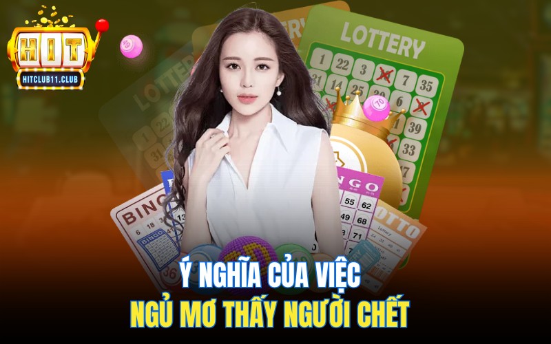 Mơ Thấy Người Chết | Điềm Lành Hay Dữ - Đánh Đề Con Gì? 2 Ý nghĩa của việc ngủ mơ thấy người chết